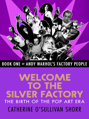 cover image of Welcome to the Silver Factory